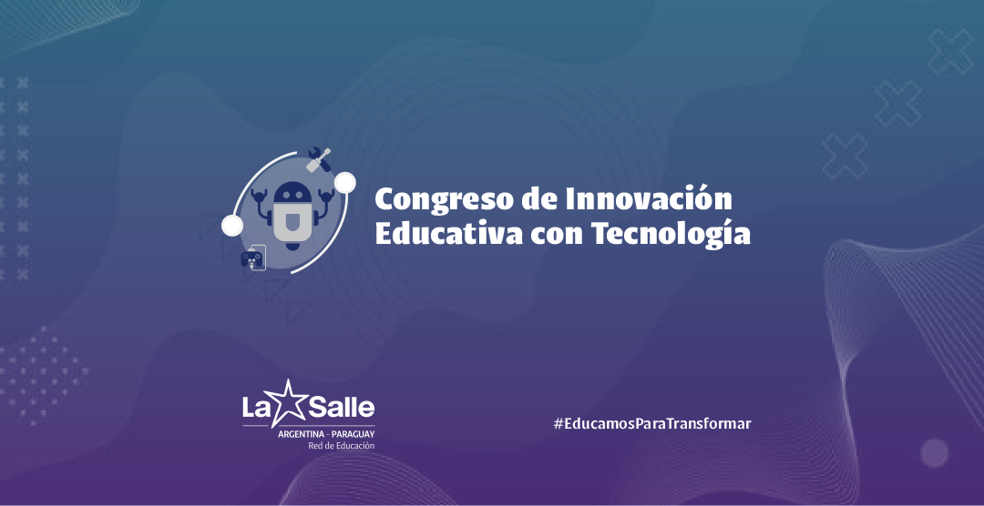 Congreso de Innovación Educativa con Tecnología